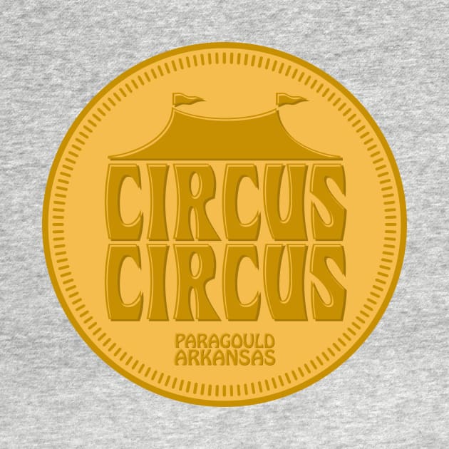 Circus Circus Token by rt-shirts